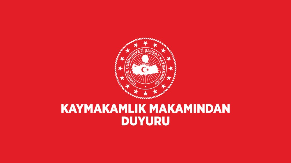 Kaymakamlık Makamından Duyuru